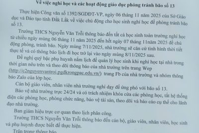 Thông báo Về việc cho học sinh nghỉ học và các hoạt động giáo dục phòng tránh bão số 13 của nhà trường
